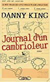 Journal d'un cambrioleur Danny King ; trad. de l'anglais Jean-Pascal Bernard