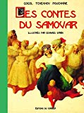Les contes du samovar ill. Gennadij Spirin ; adapt. Sybil Gräfin Schönfeld