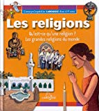 Les religions textes Sylvie Devreux ; ill. Marcelino Truong, Henri Fellner
