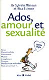 Ados, amour et sexualité version garçon Sylvain Mimoun, Rica Etienne