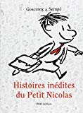 Histoires inédites du Petit Nicolas René Goscinny & Jean-Jacques Sempé ; préf. Anne Goscinny