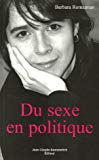 Du sexe en politique Barbara Romagnan