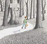 Dans la forêt profonde Anthony Browne ; trad. de l'anglais Elisabeth Duval