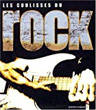 Les coulisses du rock [Texte imprimé] Philip Dodd ; [trad. par Hubert Deshouse, Agnès Goussot, Christophe Goussot, et al.]