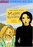 Mamie mystère Marie-Sophie Vermot ; ill. Daphné Collignon