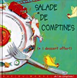 Salade de comptines [Texte imprimé] + 1 dessert offert comptines d'Alain Serres ; images d'Olivier Tallec