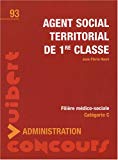 Agent social territorial de 1re classe [Texte imprimé] Jean-Pierre Nucci ; avec la collaboration de Myriam Quéré