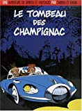 Le tombeau des Champignac [Texte imprimé] scénario de Yann et Fabrice Tarrin ; dessin de Fabrice Tarrin...