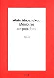 Mémoires de porc-épic Alain Mabanckou