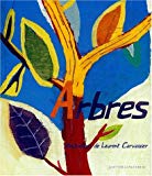 Arbres [Texte imprimé] ill. de Laurent Corvaisier