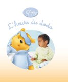 L'heure du dodo [Texte imprimé] Walt Disney company