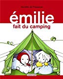 Émilie fait du camping Domitille de Pressensé ; ill. de l'auteur