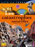 Les catastrophes naturelles [Multimédia multisupport] Pierre Kohler