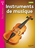 Instruments de musique [cycle 2] [Texte imprimé] Denise Ryan ; traduit [de l'anglais] par Lucile Galliot