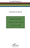 Aimé Césaire, "Cahier d'un retour au pays natal" [Texte imprimé] Lilian Pestre de Almeida