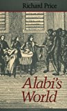 Alabi's world [texte imprimé] Richard Price