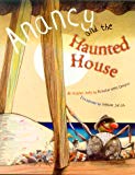 Anancy and the Haunted House an original story [Texte imprimé] by Richardo Keens-Douglas ; illustrated by Stéphane Jorisch