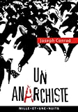 Un anarchiste [Texte imprimé] ; un conte désespéré Joseph Conrad ; trad. de l'anglais, notes et postface par Pierre-Julien Brunet