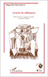 Armoire de célibataires roman Miguel de Francisco ; traduit de l'espagnol (Colombie) par Michel Falempin