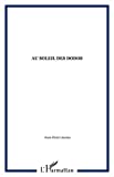 Au soleil des dodos [Texte imprimé] Jean-Henri Azema ; préf. de Daniel-Rolland Roche