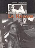 Avoir 20 ans à la Havane photogr. de Grégoire Korganov ; texte de Jean Springer