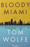Bloody Miami [Texte imprimé] traduit de l'anglais (Etats-Unis) par odile Demange Tom olfe