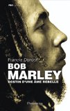 Bob Marley [Texte imprimé] Francis Dordor