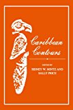 Caribbean contours ed. par Sydney W. Mintz et Sally Price
