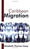 Caribbean migration Elizabeth Thomas-Hope
