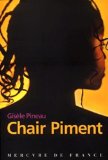 Chair piment Gisèle Pineau