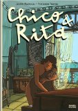 Chico & rita [Texte imprimé] Javier Mariscal- Fernando Trueba, Traduit de l'espagnol par Alexandra Carrasco