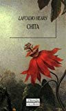 Chita roman / Lafcadio Hearn ; traduit de l'anglais et présenté par Patrick Repusseau
