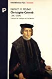 Christophe Colomb 1447-1506 Heinrich H. Houben ; trad. de l'allemand par Éva Métraux