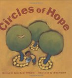 Circles of Hope Texte imprimé written by Karen Lynn Williams ; illustrated by Linda Saport