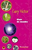 Clair de manbo exte imprimé Gary Victor