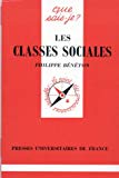 Les classes sociales Philippe Bénéton,...