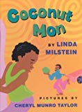 Coconut Mon par Linda Milsten ; ill. par Cheryl Munro Taylor