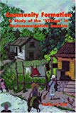 Community formation a study of the "Village" in postemancipation Jamaica Audley G. Reid