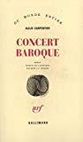 Concert baroque Alejo Carpentier ; traduit de l'espagnol par René L.F. Durand