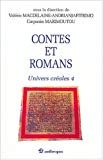 Contes et romans [Texte imprimé] Univers créoles, 4 sous la direction de Valérie Magdelaine-Andrianjafitrimo, Carpanin Marimoutou