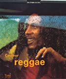 Couleur reggae Bruno Blum ; photogr. Leloir, Magnum et al.