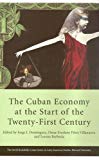The Cuban economy at the start of the twenty-first century [Texte imprimé] edited by Jorge I. Dominguez, Omar Everleny Pérez Villanueva, Lorena Barberia