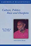 Culture, politics, race and diaspora [Texte imprimé] the thought of Stuart Hall edited by Brian Meeks