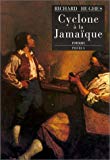 Un Cyclone à la Jamaïque roman Richard Hughes ; traduit de l'anglais par Jean Talva