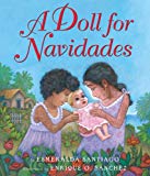 A Doll for Navidades [Texte imprimé] by Esmeralda Santiago ; illustrated by Enrique O. Sanchez.