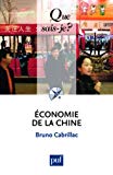 Économie de la Chine Bruno Cabrillac,...