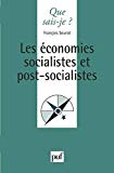 Les économies socialistes et post-socialistes François Seurot,...