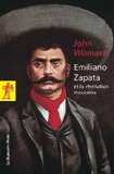 Emiliano Zapata et la révolution mexicaine [Texte imprimé] John Womack ; traduit de l'anglais (Etats-Unnis) par Frédéric Illouz