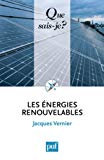 Les énergies renouvelables Jacques Vernier,...