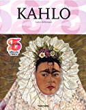 Frida Kahlo ,1907-1954 [Texte imprimé] souffrance et passion Andrea Kettenmann